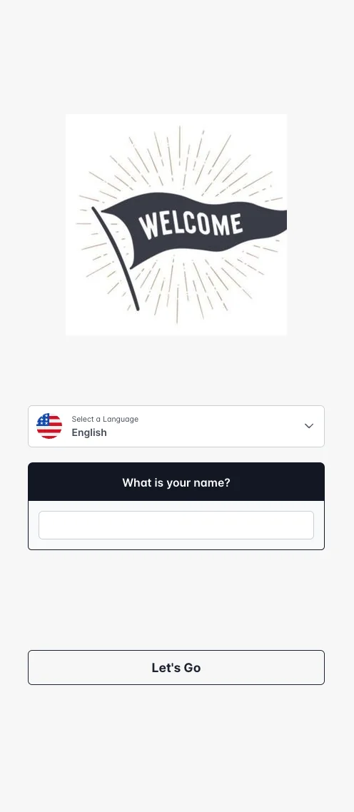 The original visitor welcome screen: a stock welcome flag graphic, a language selector, a name field and a Let's Go button.