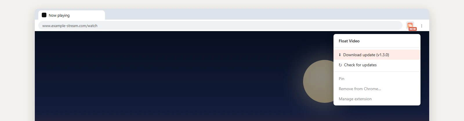 The Float Video toolbar icon with an orange NEW badge, and its right-click menu showing Download update (v1.3.0) and Check for updates.